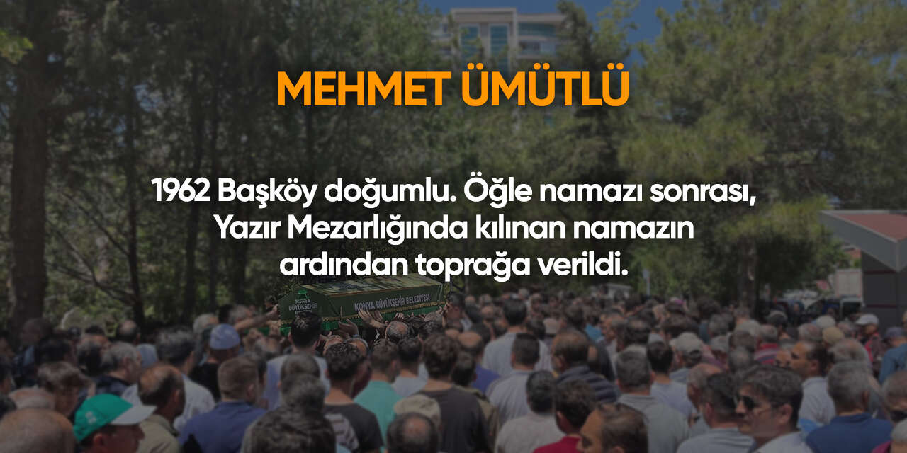 Konya'da bugün vefat edenler | 10 Aralık 2025 11